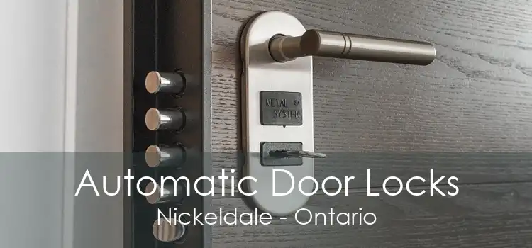 Automatic Door Locks Nickeldale - Ontario