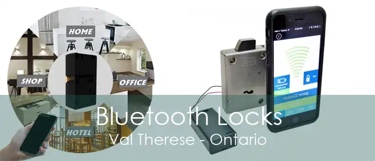 Bluetooth Locks Val Therese - Ontario