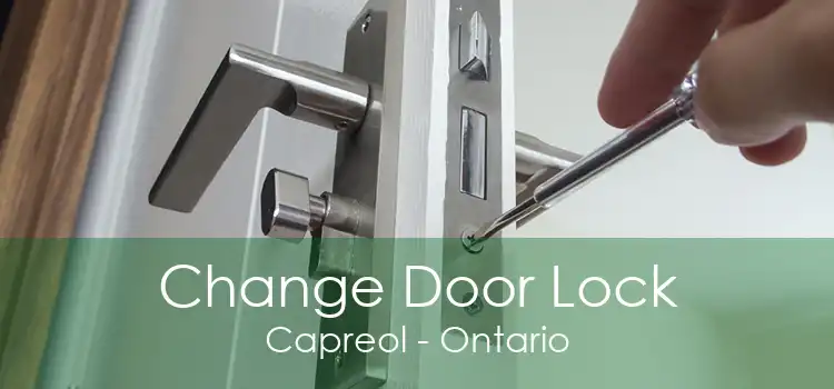 Change Door Lock Capreol - Ontario