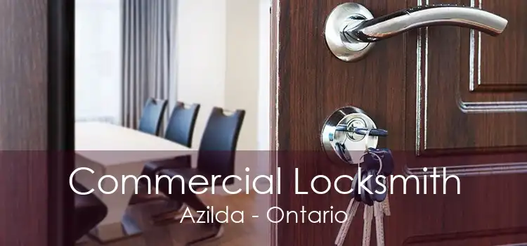 Commercial Locksmith Azilda - Ontario