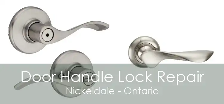Door Handle Lock Repair Nickeldale - Ontario