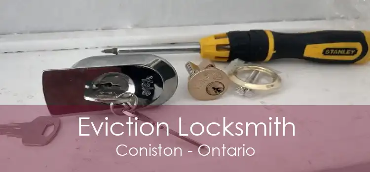 Eviction Locksmith Coniston - Ontario