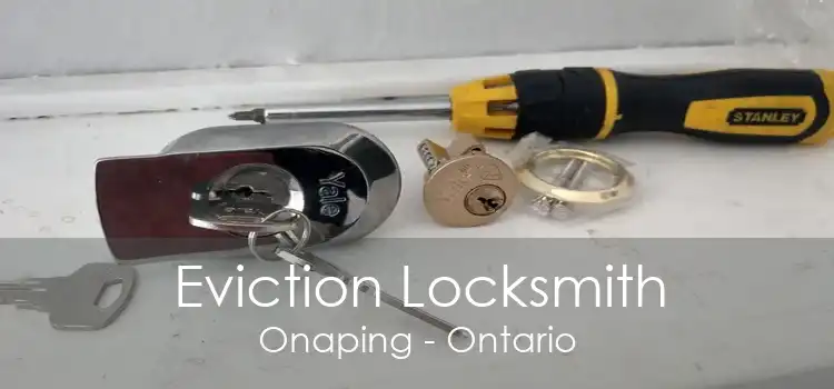Eviction Locksmith Onaping - Ontario