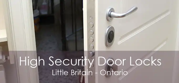 High Security Door Locks Little Britain - Ontario