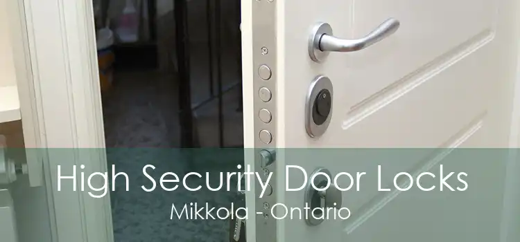 High Security Door Locks Mikkola - Ontario