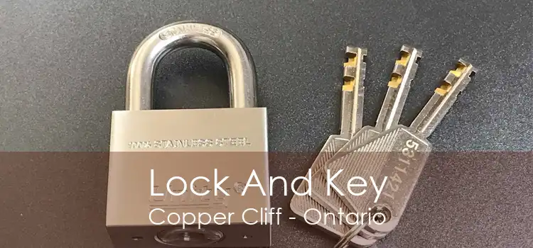 Lock And Key Copper Cliff - Ontario