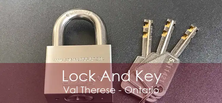 Lock And Key Val Therese - Ontario