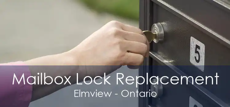Mailbox Lock Replacement Elmview - Ontario