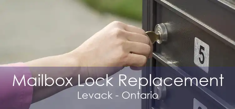 Mailbox Lock Replacement Levack - Ontario