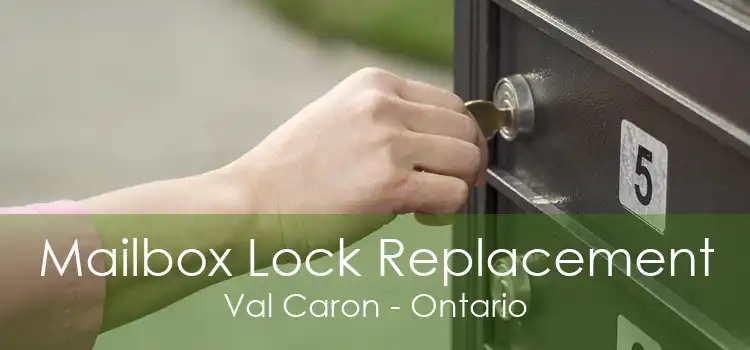 Mailbox Lock Replacement Val Caron - Ontario