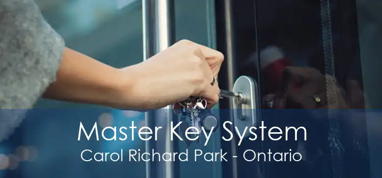 Master Key System Carol Richard Park - Ontario