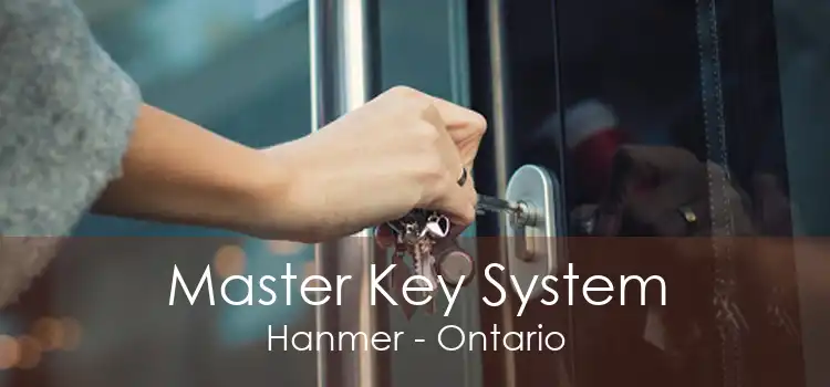 Master Key System Hanmer - Ontario