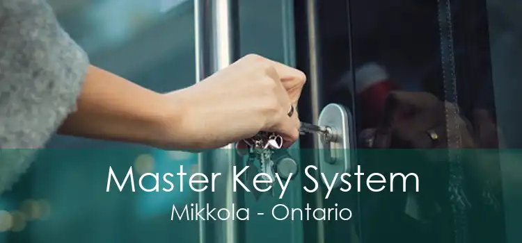 Master Key System Mikkola - Ontario