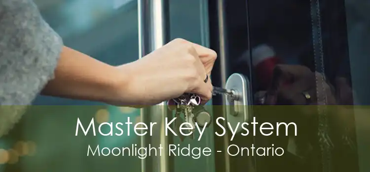 Master Key System Moonlight Ridge - Ontario