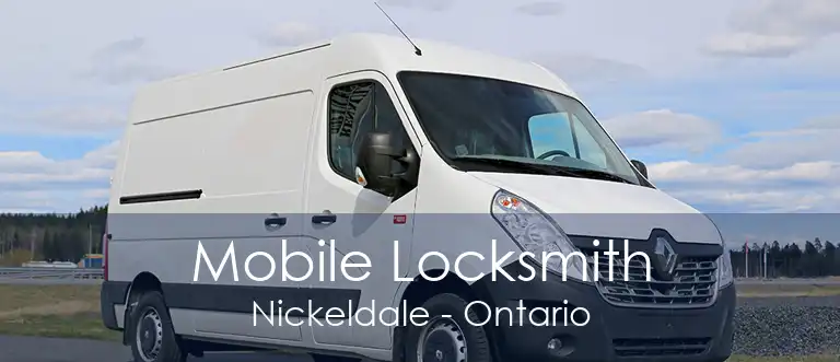 Mobile Locksmith Nickeldale - Ontario