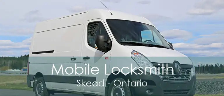 Mobile Locksmith Skead - Ontario