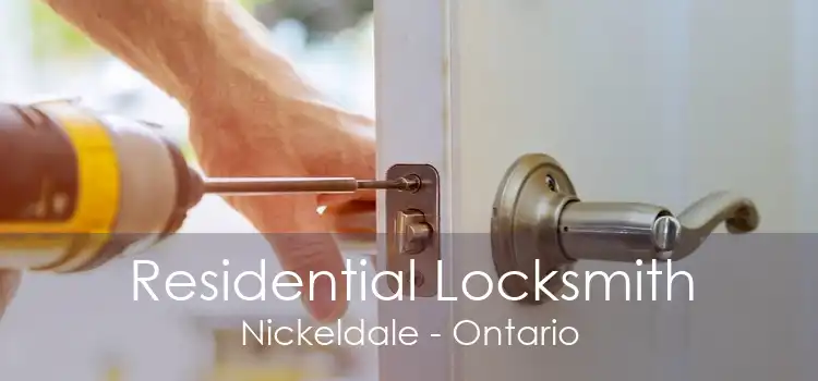 Residential Locksmith Nickeldale - Ontario