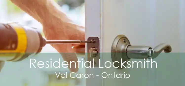 Residential Locksmith Val Caron - Ontario
