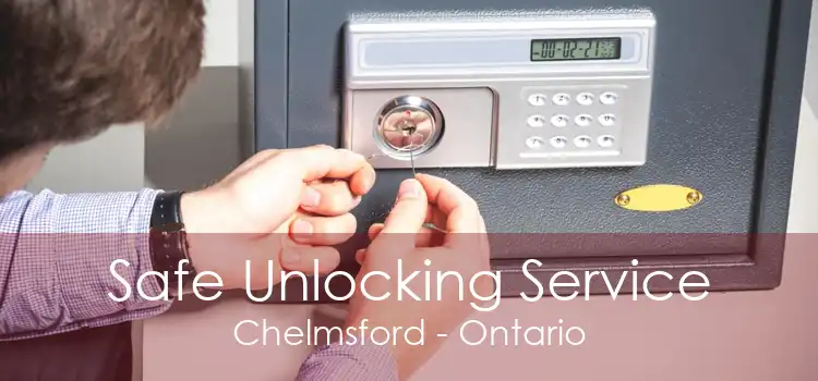 Safe Unlocking Service Chelmsford - Ontario