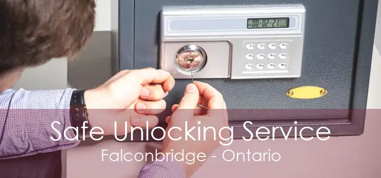 Safe Unlocking Service Falconbridge - Ontario