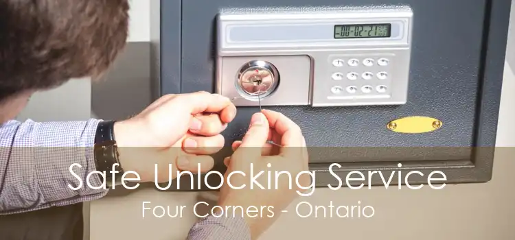 Safe Unlocking Service Four Corners - Ontario